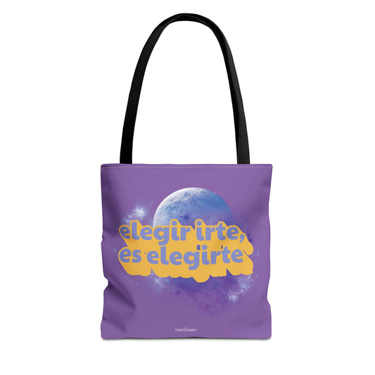 "Elegir irte, es elegirte" Tote Bag
