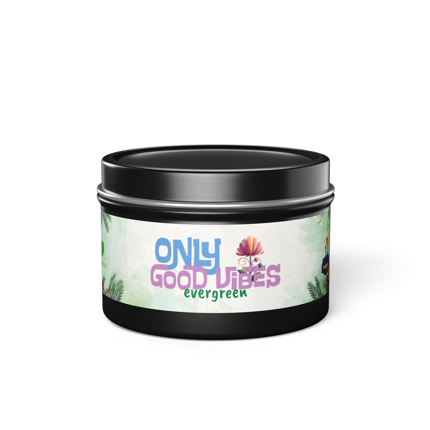 Only Good Vibes Coconut Soy Tin Candles | Scent: Evergreen