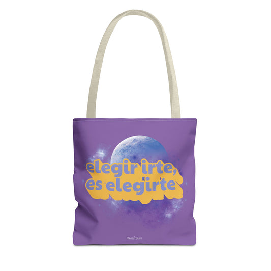 "Elegir irte, es elegirte" Tote Bag