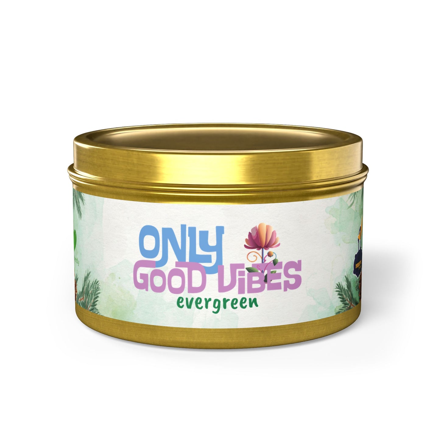 Only Good Vibes Coconut Soy Tin Candles | Scent: Evergreen
