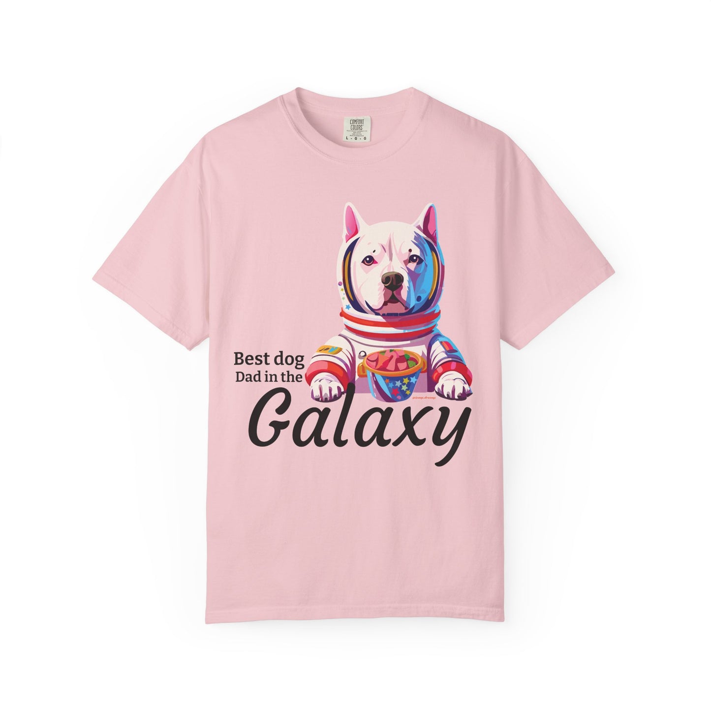 Galaxy Dog Dad T-Shirt — "Best dog Dad in the Galaxy" Astronaut Pitbull Tee